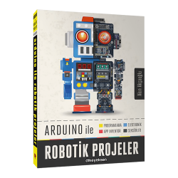 Dikeyeksen - Arduino ile Robotik Projeler Kitabı